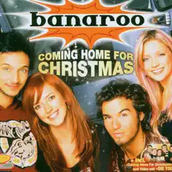 Coming Home for Christmas - EP - Banaroo