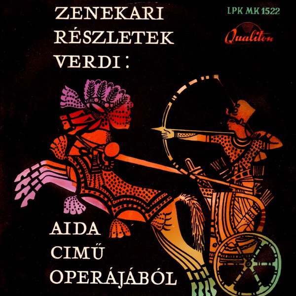 Zenekari részletek Verdi Aida című operájából (Hungaroton Classics) - EP