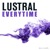 Lustral - Everytime (A Man Called Adam Mix)