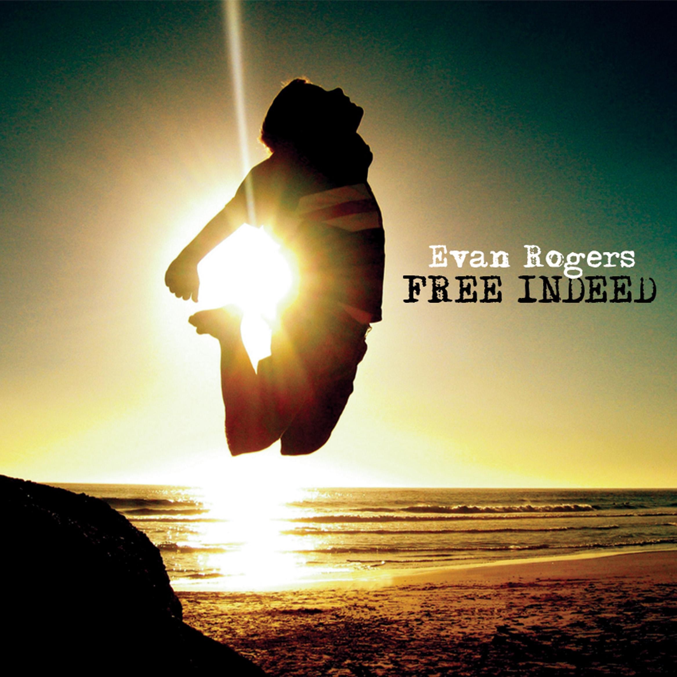 Evan Rogers - The Greatest Day
