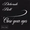 Close Your Eyes