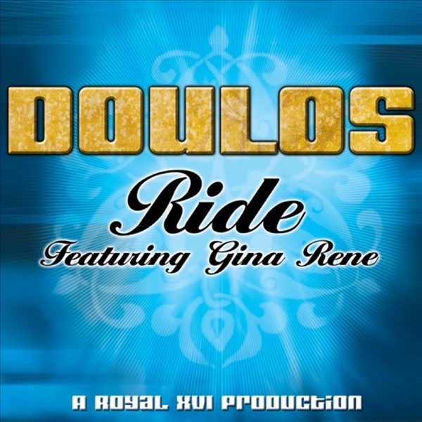 Ride (feat. Gina Rene)