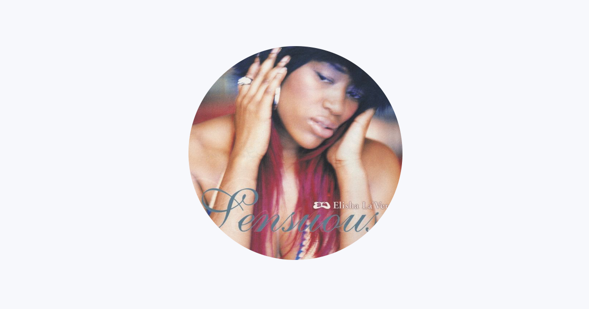Elisha La'Verne - Apple Music