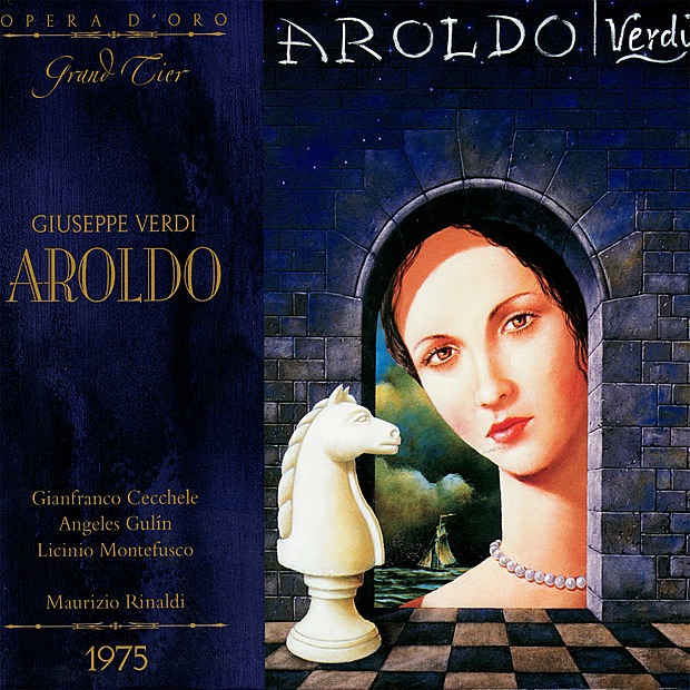 Обложка альбома «Verdi: Aroldo (Live)» — Gianfranco Cecchele, Angeles Gulin, Licinio Montefusco, Alfredo Zanazzo, Carlo Millauro, Marcello Munzi, Maria Minetto, RAI Orchestra, RAI Chorus & Maurizio Rinaldi