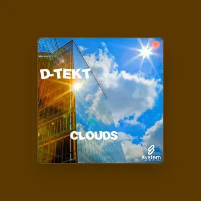 Listen to D-Tekt, watch music videos, read bio, see tour dates & more!