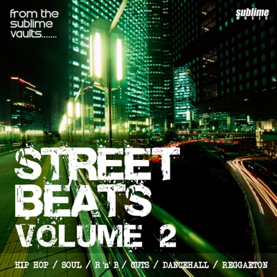 Street Beats Volume 2 - More From The Sublime Vaults