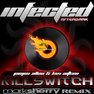 Killswitch (Mark Sherry Remix)