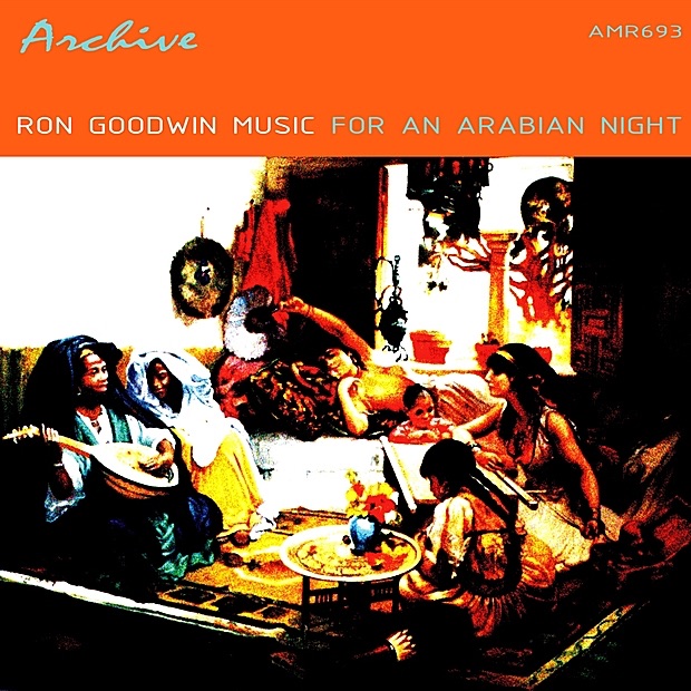 Обложка альбома «Music for an Arabian Night» — Ron Goodwin