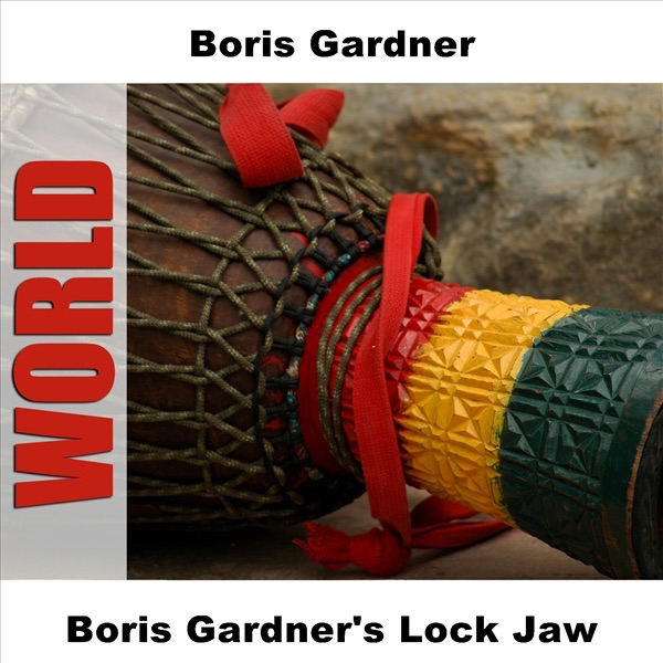 Boris Gardner's Lock Jaw (Original)