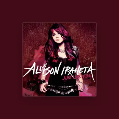 Listen to Allison Iraheta, watch music videos, read bio, see tour dates & more!