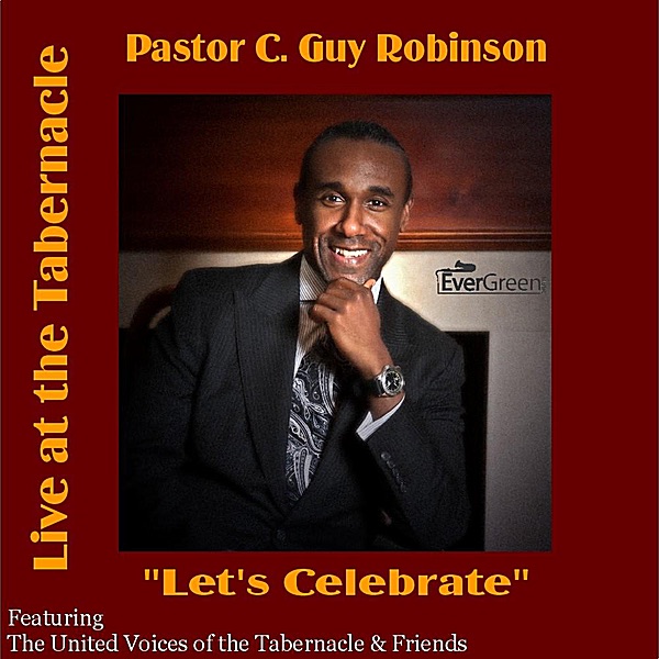 Let's Celebrate (feat. The United Voices of the Tabernacle & Friends) [Live] - Single