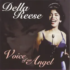 Voice of an Angel - Della Reese Voice of an Angel - Della Reese