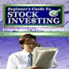 Stock Market Investing Advice - How to Spot the Right Time to Buy Stock