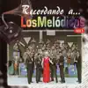 Los Melódicos - El Hombre y el Auto