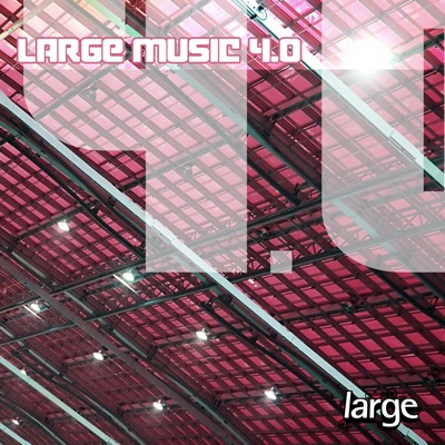 Large Music 4.0