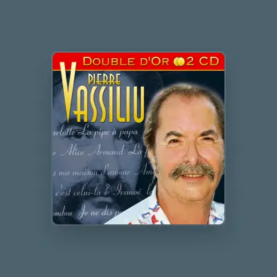 Listen to Pierre Vassiliu, watch music videos, read bio, see tour dates & more!