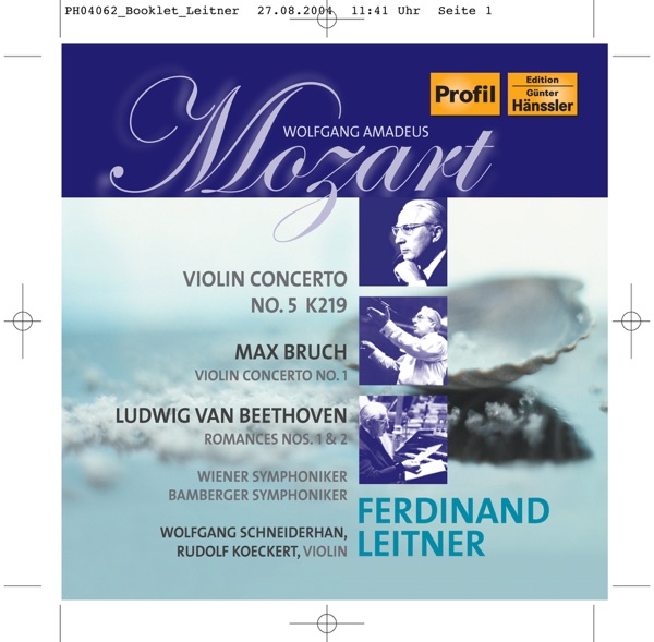 Mozart: Violin Concerto No. 5 - Bruch: Violin Concerto No. 1 - Beethoven: Romances Nos. 1 and 2