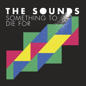 Something to Die for - Single