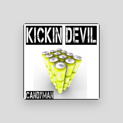 Listen to Kickin Devil, watch music videos, read bio, see tour dates & more!
