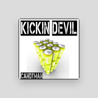 Listen to Kickin Devil, watch music videos, read bio, see tour dates & more!