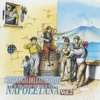 Antologia della canzone napoletana, Vol. 2 (The Best Collection of Classic Neapolitan Songs)