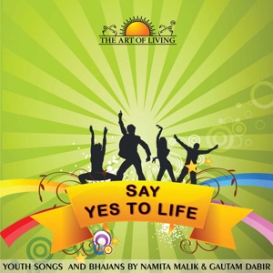 Say Yes To Life - The Art Of Living - EP