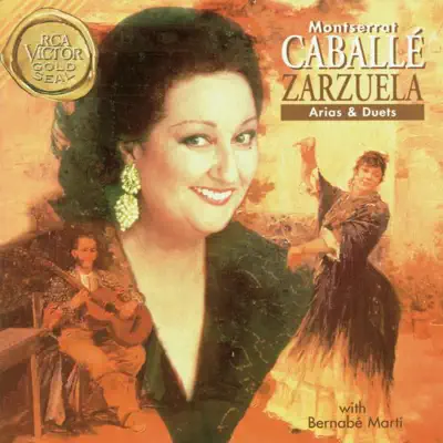Zarzuela Arias & Duets - Montserrat Caballé Zarzuela Arias & Duets - Montserrat Caballé