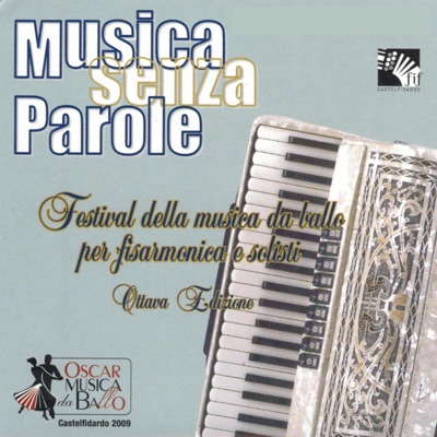 Musica senza parole, Festival della musica da ballo per fisarmonica e solisti (Ottava edizione)