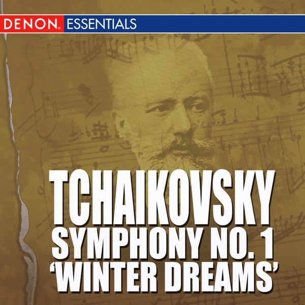Tchaikovsky: Symphony No. 1 "Winter Dreams"