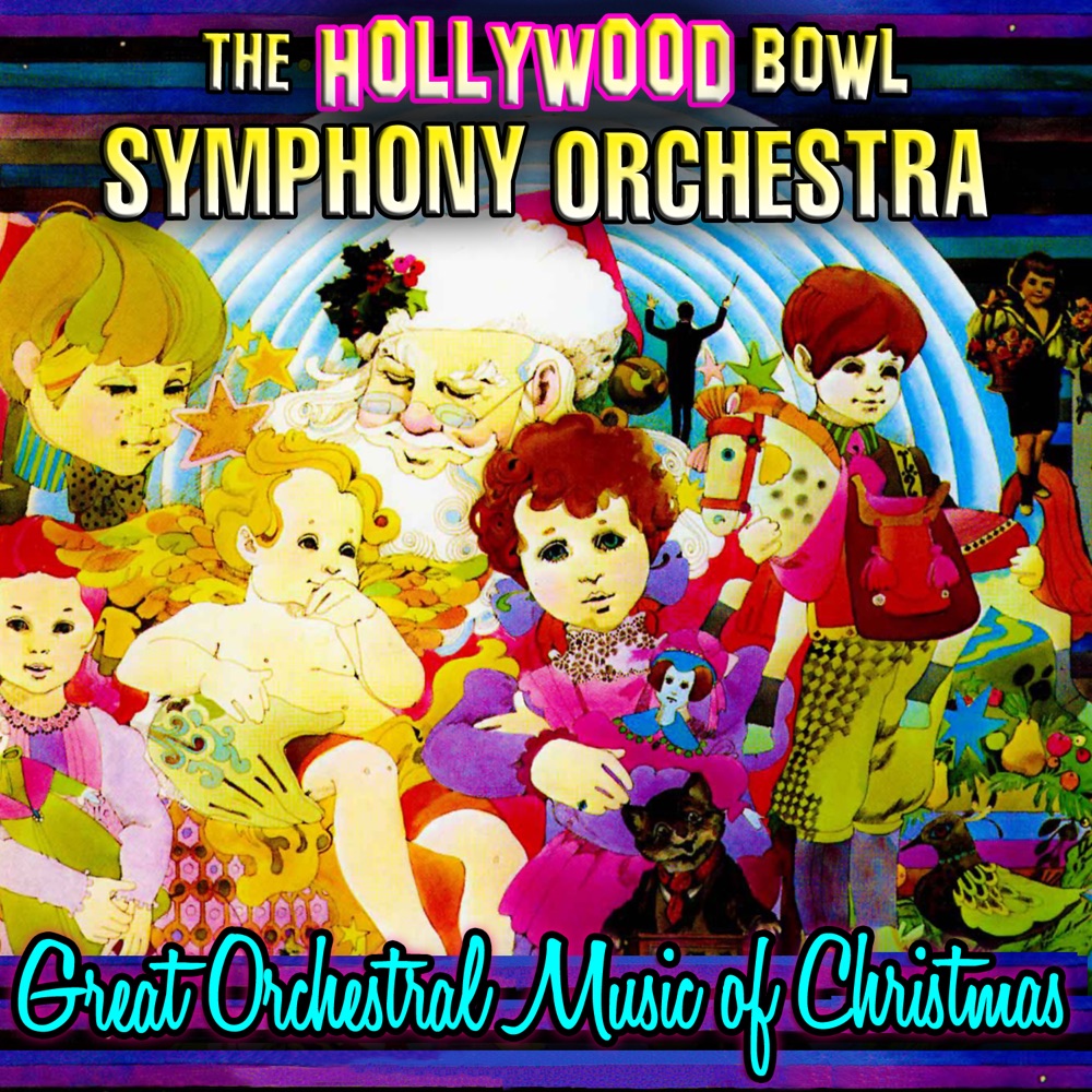 Обложка альбома «Great Orchestral Music Of Christmas» — Hollywood Bowl Symphony Orchestra
