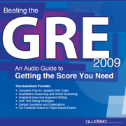 audiobook Beating the GRE 2009: An Audio Guide to Getting the Score You Need (Unabridged)