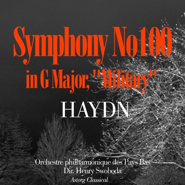 Haydn : Symphony No. 100 in G Major, "Military" - EP