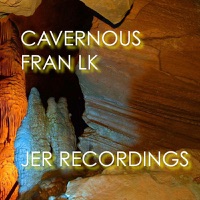 Cavernous - Single - Fran LK