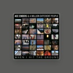Ace Enders & A Million Different People
