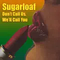 Don't Call Us, We'll Call You
