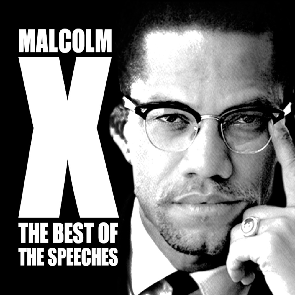 Обложка альбома «The Best of the Speeches» — Malcolm X
