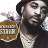 Memoirs of D'Menace Stahr Part 1