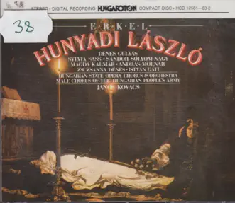 Üdvözöllek, Szívem Hű by Hungarian State Opera Chorus And Orchestra, Janos Kovacs, Sylvla Sass, Magda Kalmár, Zsuzsanna Dénes, Denes Gulyas, Sándor Sólyom-Nagy & András Molnár song reviws