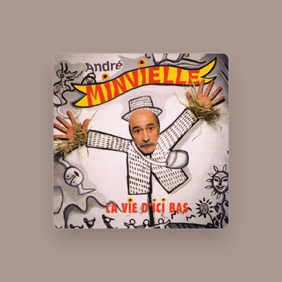 Listen to André Minvielle, watch music videos, read bio, see tour dates & more!