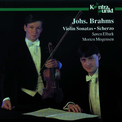 Brahms: Violin Sonatas & Scherzo