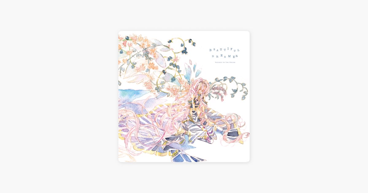 Beautiful Dreamer - Album by NATARIE IN THE DREAM - Apple Music