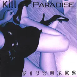 Pictures - Kill Paradise