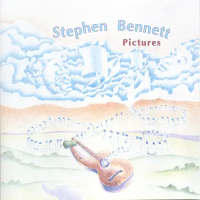 Listen to Pictures by Stephen Bennett
