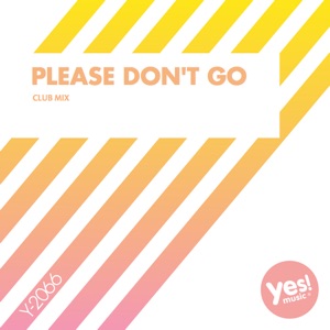 Please Don't Go (R.P. Remix) - Single