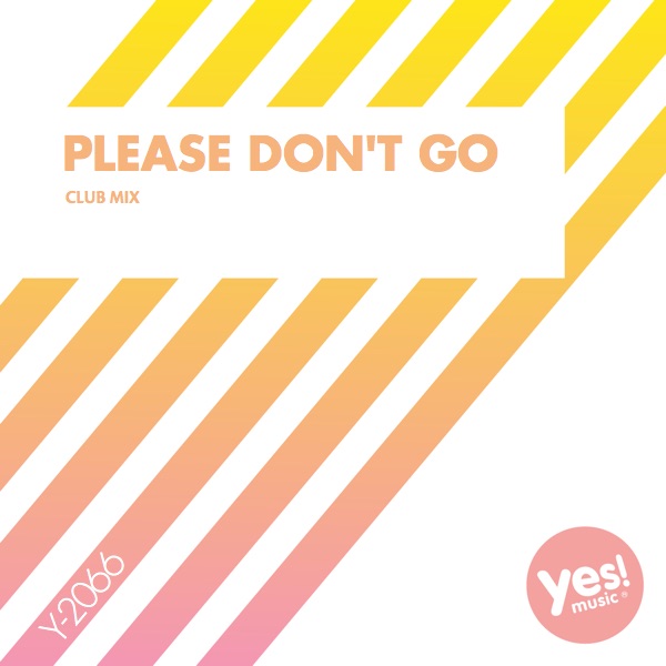 Please Don't Go (R.P. Remix) - Single