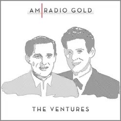 AM Radio Gold: The Ventures (Remastered) - The Ventures