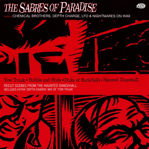 Haunted Dancehall - The Sabres of Paradiseのアルバム - Apple Music