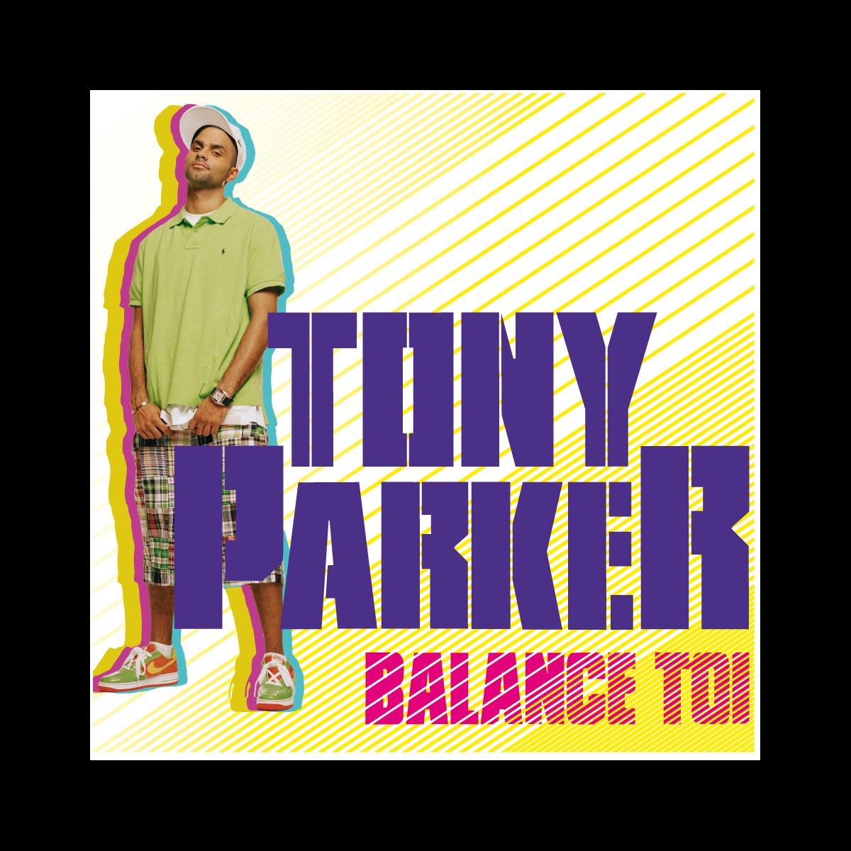 Balance Toi - Single – Album par Tony Parker – Apple Music