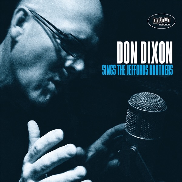 Обложка альбома «Don Dixon Sings The Jeffords Brothers» — Don Dixon