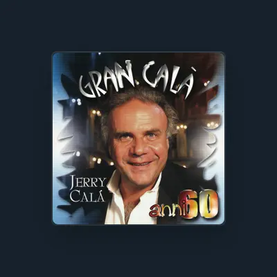 Listen to Jerry Calà, watch music videos, read bio, see tour dates & more!